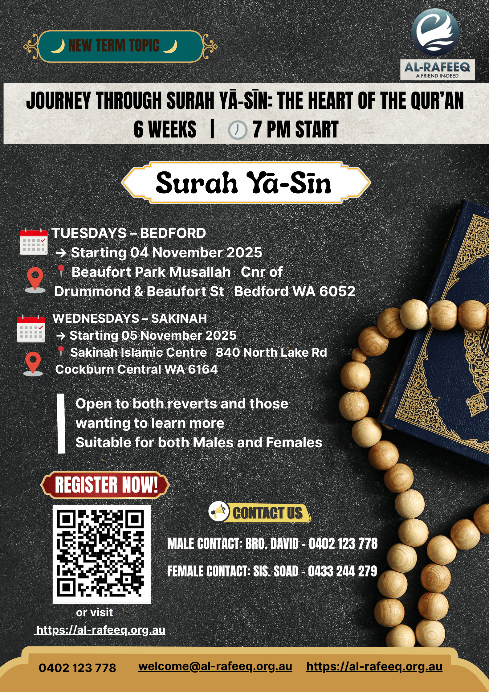 Flyer for Journey Through Surah Yā-Sīn — 6-week Qur’an course, 7 PM start. Tuesdays at Bedford (from 4 Nov) and Wednesdays at Sakinah (from 5 Nov). Open to reverts, males and females. Register via QR code or al-rafeeq.org.au.